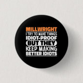 Millwright Ik probeer dingen grappig te maken Ronde Button 3,2 Cm (Voorkant)