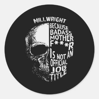 Millwright is geen officiële functietitel ronde sticker