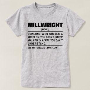 Millwright Noun Machine Operator Dad Vaderdag T-shirt
