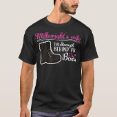 Millwright wifes shirt Strength Behind Boots Cute (Voorkant)