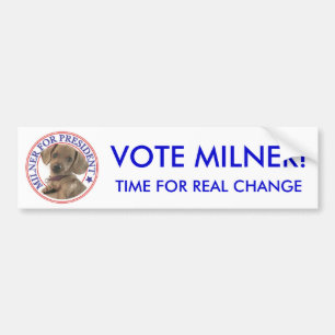 Milner, TIJD VOOR ECHTE VERANDERING, STEMMING MILN Bumpersticker