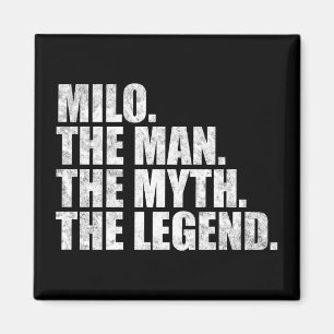 Milo naam, Milo De Man De Mythe De Legende Magneet