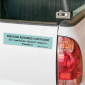 - Milton Friedman, FREEDOM VEREIST CAPITALISME, .. Bumpersticker (Op Truck)