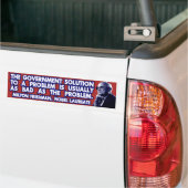 Milton Friedman Quote over overheidsoplossingen Bumpersticker (Op Truck)