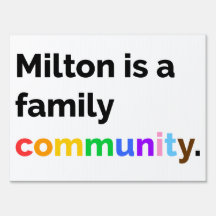 Milton is een Family Community PRIDE LGBTQ+ teken