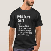 Milton Meisje Pa Pennsylvania Grappige Stad Home R T-shirt (Voorkant)