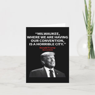 Milwaukee Horrible City President Trump Sarcastisc Kaart