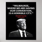 Milwaukee Horrible City President Trump Sarcastisc Poster (Voorkant)