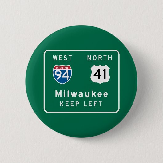 Milwaukee, WI Road Sign Ronde Button 5,7 Cm (Voorkant)