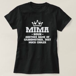 Mima Definition Funny Grandma Moederdag Gift T-Sh T-shirt