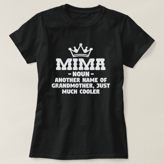 Mima Definition Funny Grandma Moederdag Gift T-Sh T-shirt (Design voorkant)