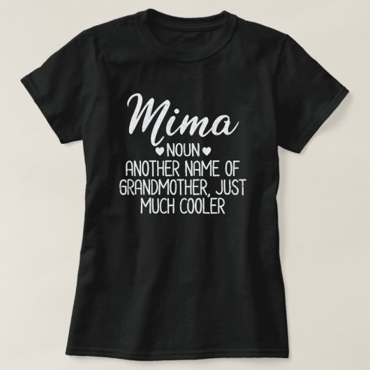Mima Definition Funny Grandma Moederdag Gift T-Sh T-shirt (Design voorkant)