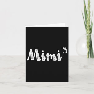 Mimi3 Mimi in het kwadraat keer drie triplet 3e ma Kaart