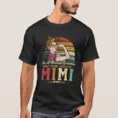 Mimi als een normale grootmoeder, maar alleen meer t-shirt (Voorkant)