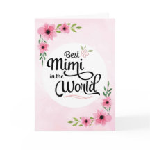 Mimi Birthday - Beste Mimi in de wereld met bloeme