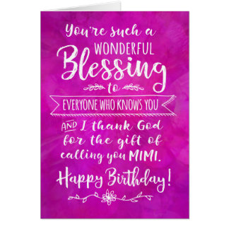 Mimi Birthday, je bent een zegen