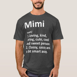 MIMI Definition Persoonlijke naam Funny Birthday T-shirt