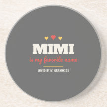 Mimi is mijn favoriete naam Coaster – Oma Cadeau