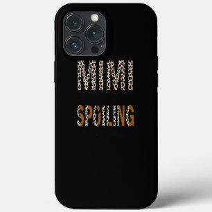 Mimi is mijn naam Verwennen is mijn spel Luipaard iPhone 13 Pro Max Hoesje