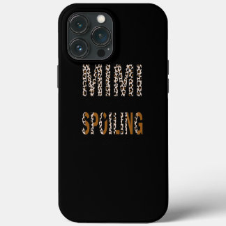 Mimi is mijn naam Verwennen is mijn spel Luipaard iPhone 13 Pro Max Hoesje