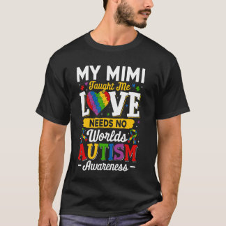 Mimi leerde me dat liefde geen woorden nodig heeft t-shirt