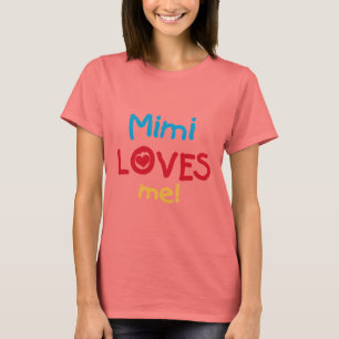 Mimi Loves Me T-shirts en geschenken