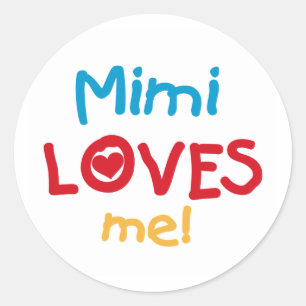Mimi Loves Me T-shirts en geschenken Ronde Sticker