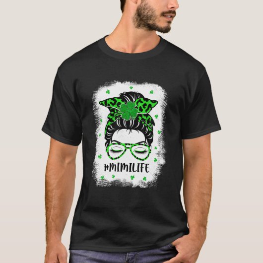 Mimi Messy Bun St Patrick's Day Funny Irish Lucky T-shirt (Voorkant)