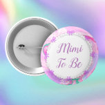 Mimi om Baby shower roze en Paars te zijn Ronde Button 5,7 Cm<br><div class="desc">Mimi om Baby shower  roze,  paarse en mint groene marmer en boeg- en paarse Button te zijn.</div>