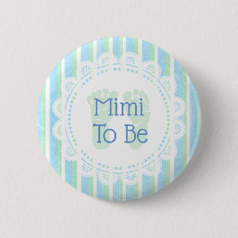 Mimi om Blauw Groen Baby shower te zijn knoop Ronde Button 5,7 Cm