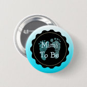 Mimi to be Blue Baby Baby shower Button (Voorkant /achterkant)