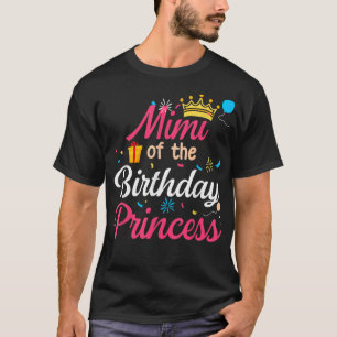 Mimi van de Birthday Prinses Cute Mama T-shirt