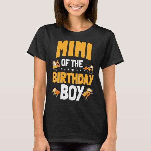 Mimi van de verjaardag jongen bouwvakker bday t-shirt (Voorkant)