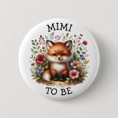 Mimi wordt | Woodland thema Baby shower Button (Voorkant)