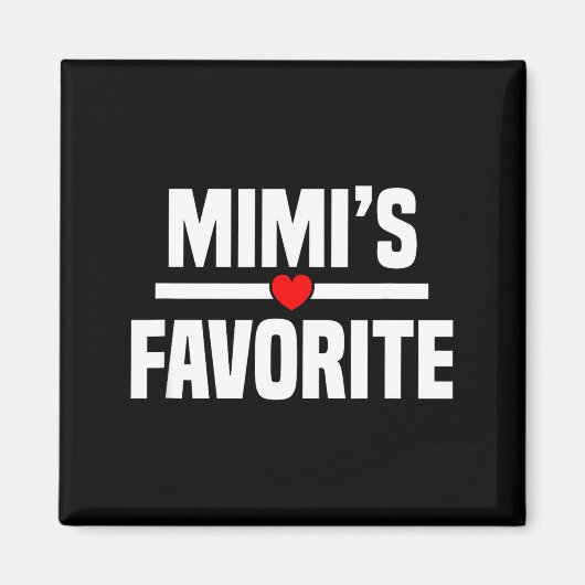 Mimi's Favorite Granhild Funny Grandson Granddaugh Magneet (Voorkant)