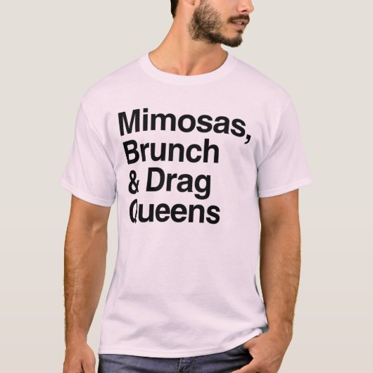 Mimosas Brunch en Drag Queens T-shirt (Voorkant)