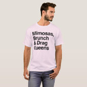 Mimosas Brunch en Drag Queens T-shirt (Voorkant volledig)