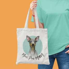 Min Pin Dog Mom Miniatuur Pinscher Schattige Puppy Tote Bag