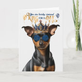 Min Pin Funny Dog King voor Dag Funny Birthday Kaart (Voorkant)
