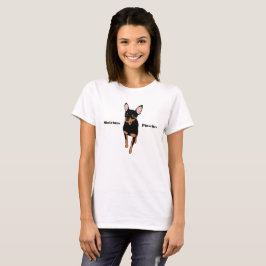 Min Pin Miniatuur Pinscher T-shirt