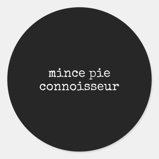 Mince E Connoisseur Pastry Lover Funny Christmas  Ronde Sticker (Voorkant)