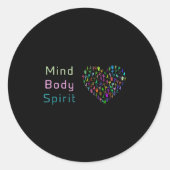 Mind Body Spirit. Yoga T-shirt. Motivatie Shirt. Ronde Sticker (Voorkant)