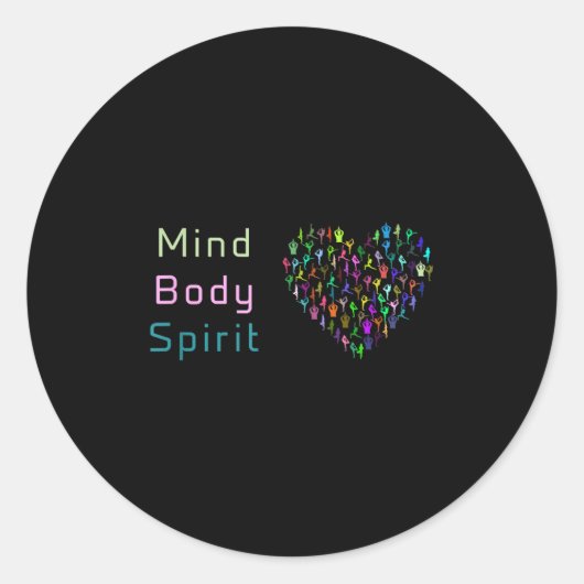 Mind Body Spirit. Yoga T-shirt. Motivatie Shirt. Ronde Sticker (Voorkant)