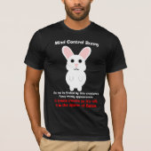Mind Control Bunny T-shirt (Voorkant)