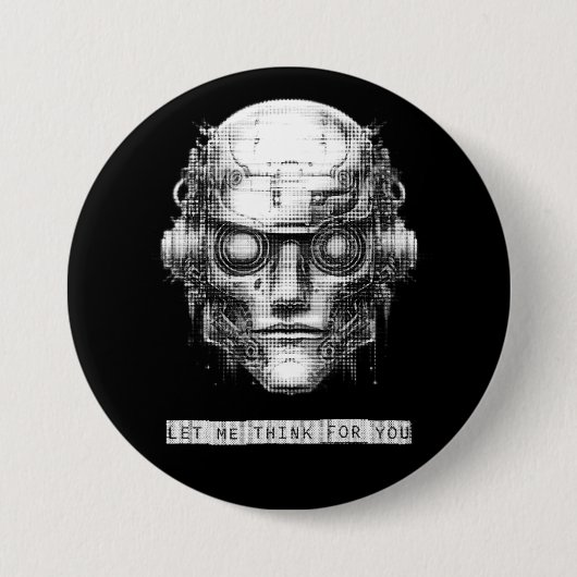 Mind Control Cyberpunk Robot Ronde Button 7,6 Cm (Voorkant)