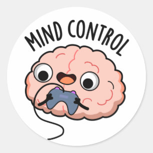 Mind control Funny Brain Pun Ronde Sticker