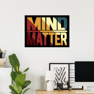 Mind Matter Inspiratie Mindset Geestelijke Gezondh Poster