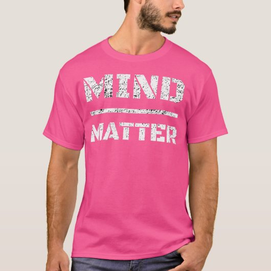 Mind Over Matter Army Bootcamp For Basic Training T-shirt (Voorkant)