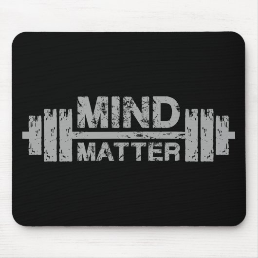 Mind Over Matter - Gym Workout Motivatie Muismat (Voorkant)