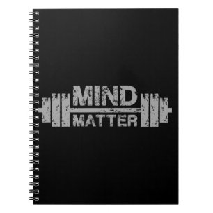 Mind Over Matter - Gym Workout Motivatie Notitieboek